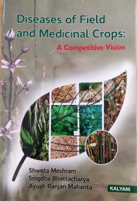 Diseases of Field & Medicinal Crops: A Competitive Vision, NET,JRF,SRF & ARS Mains