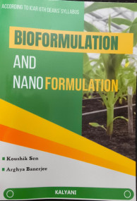 Bioformulation & Nanoformulation (Sixth Dean, ICAR)