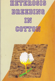 Heterosis Breeding in Cotton