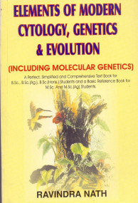 Elements of Modern Cytology, Genetics & Evolution
