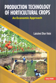 Production Technology of Horticultural Crops